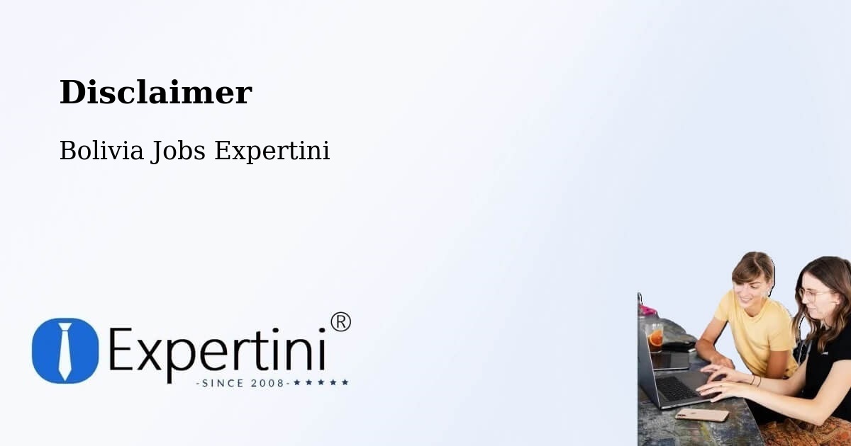 Disclaimer – Roboré - Bolivia Jobs Expertini