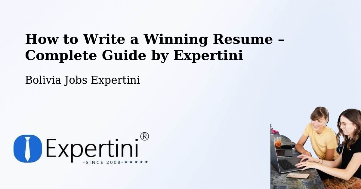 Resume Writing Guide for Job Seekers – Roboré - Roboré, Bolivia Jobs Expertini