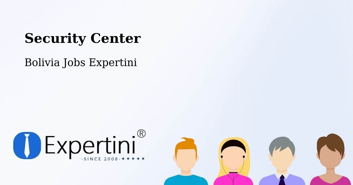 Security & Compliance – Roboré - Bolivia Jobs Expertini